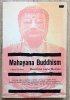 Beatrice Lane Suzuki Mahayana Buddhism: A Brief Outline